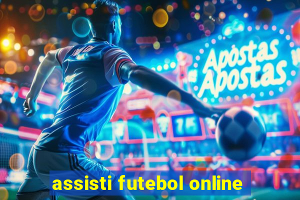 assisti futebol online